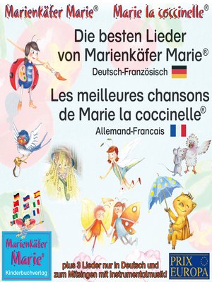 cover image of Die besten Kinderlieder von Marienkäfer Marie.Deutsch-Französisch / Les meilleures chansons d'enfant de Marie la coccinelle. Allemand-Francais